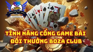 Vì sao cổng game bài đổi thưởng uy tín boza club hấp dẫn người chơi Việt Nam