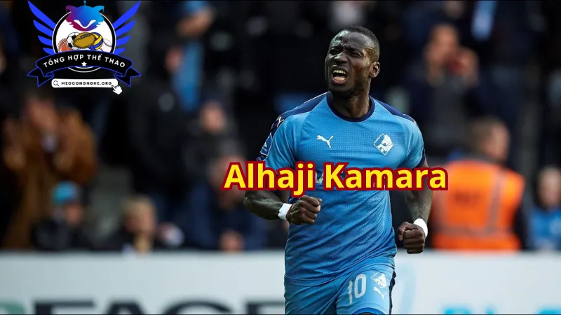 Alhaji Kamara cầu thủ chủ chốt 