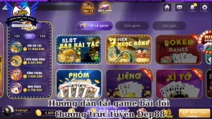 Hướng dẫn tải game bài đổi thưởng trực tuyến Dep88