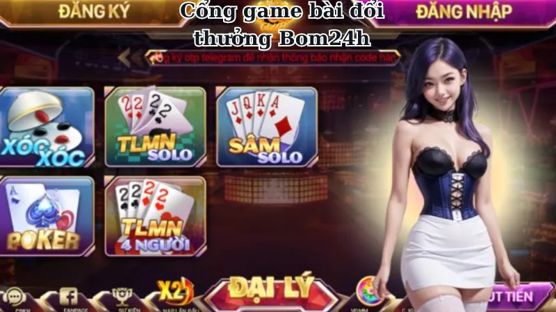 Đôi nét về cổng game bài đổi thưởng Bom24h