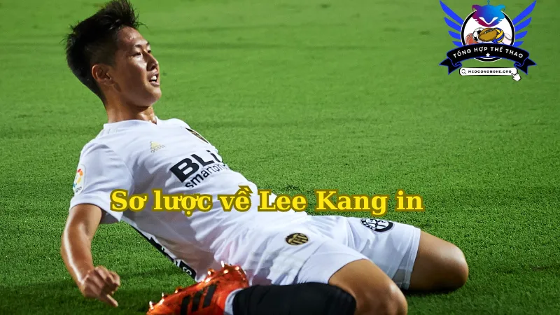 Sơ lược về Lee Kang-in