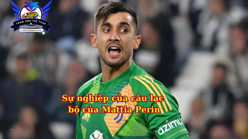 Sự nghiệp của câu lạc bộ của Mattia Perin